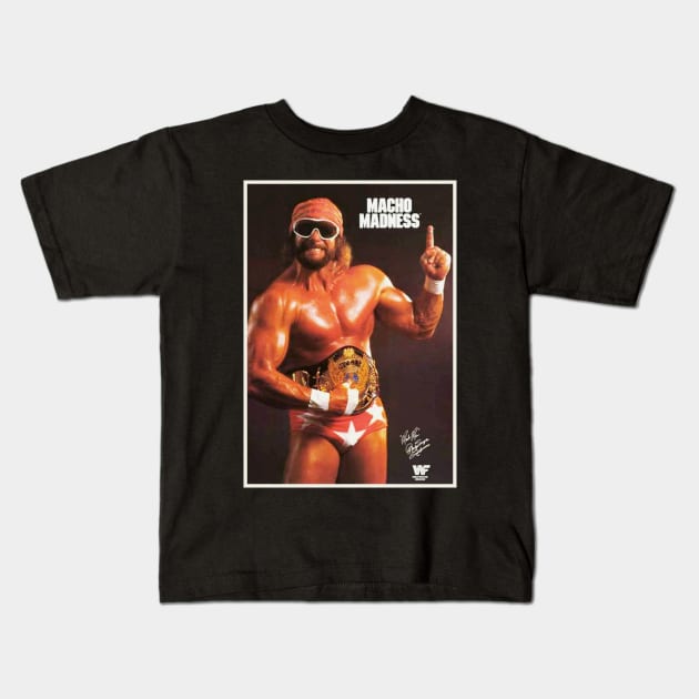 MACHO! Kids T-Shirt by SUPER BOOM TO THE LEGENDS